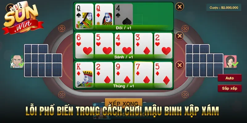 Lỗi phổ biến trong cách chơi mậu binh xập xám