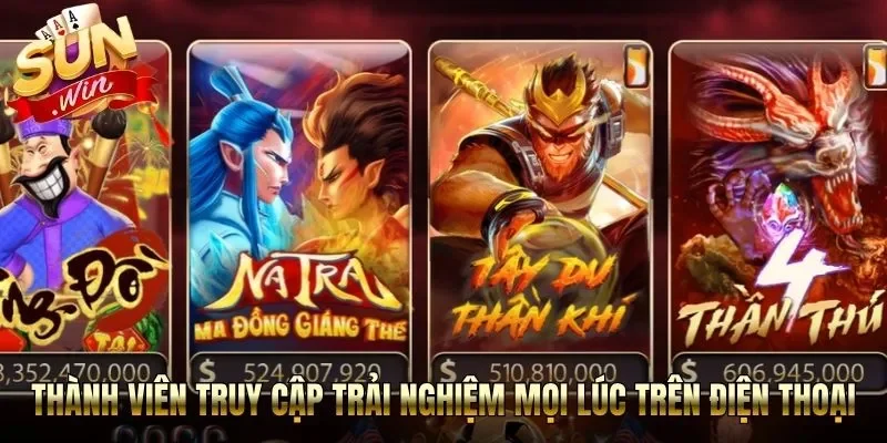 Thành viên truy cập được trải nghiệm mọi lúc trên điện thoại