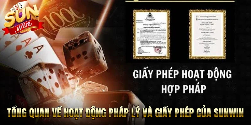 Tổng quan về hoạt động pháp lý và giấy phép của Sunwin