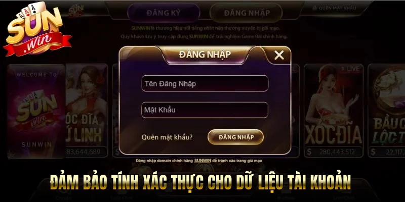 Đảm bảo tính xác thực cho dữ liệu tài khoản 