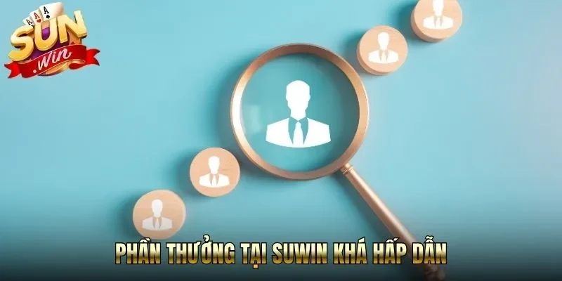 Phần thưởng tại Suwin khá hấp dẫn